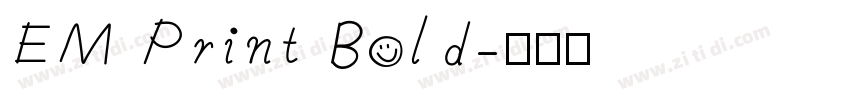 EM Print Bold字体转换